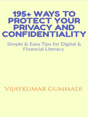 cover image of 195+ Ways to Protect Your Privacy and Confidentiality